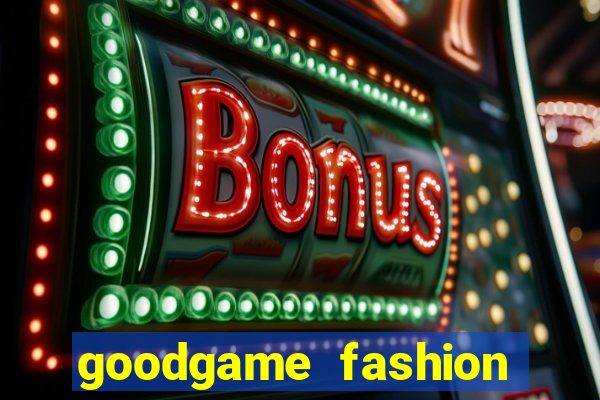 goodgame fashion click jogos